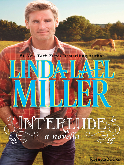 Title details for Interlude by Linda Lael Miller - Available
